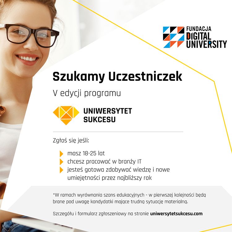 U góry zdjęcie uśmiechniętej, młodej dziewczyny w okularach i logo Fundacji Digital University